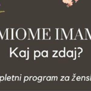 miome-imam-kaj-pa-zdaj-programi-vesna-juvan